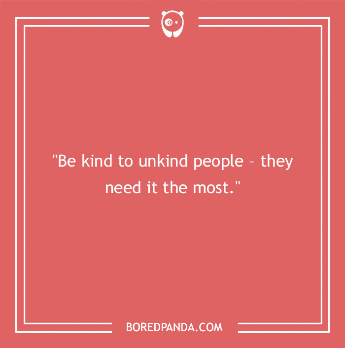 125 Powerful Kindness Quotes That Might Inspire You