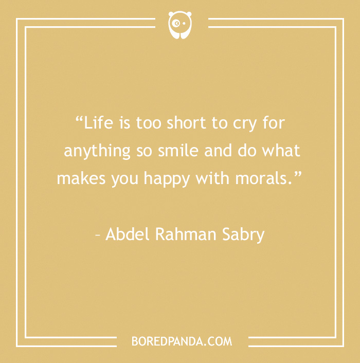 120 Life Is Short Quotes To Learn To Be In The Moment