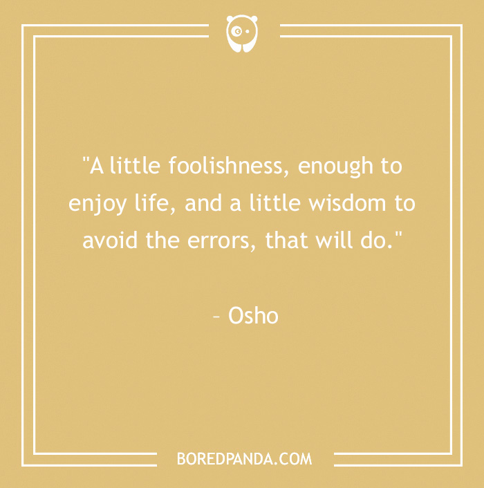 120 Life Is Short Quotes To Learn To Be In The Moment