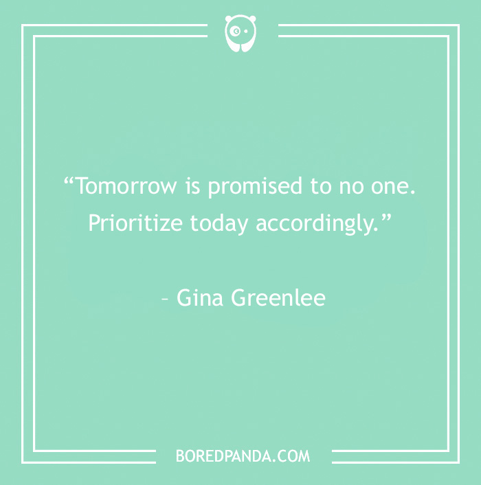 120 Life Is Short Quotes To Learn To Be In The Moment