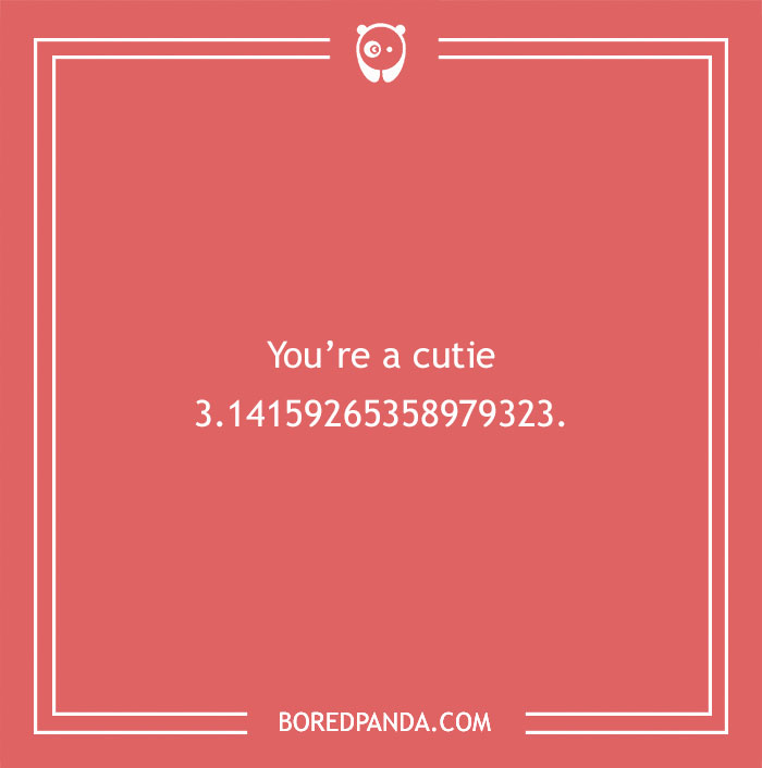 Red background with love pun: "You're a cutie 3.14159265358979323," referencing the number pi.
