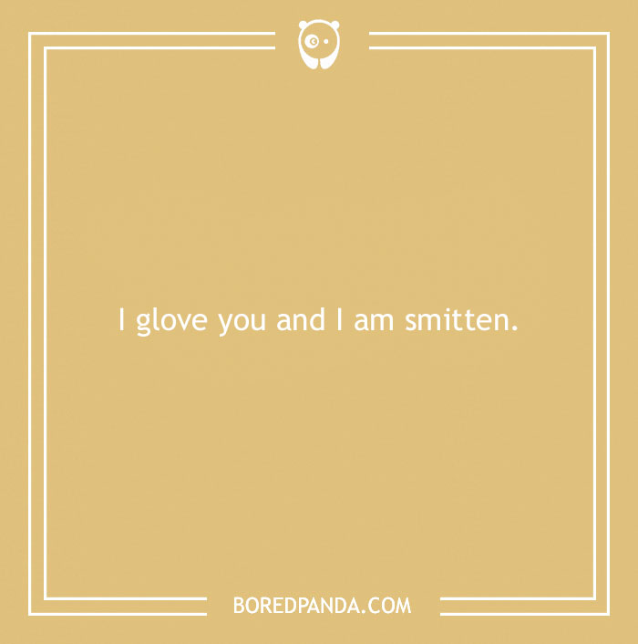 A playful love pun on a beige background reading "I glove you and I am smitten."