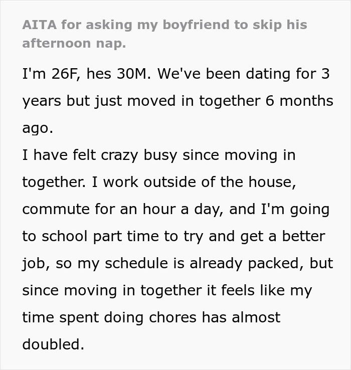Girlfriend Is Confused Why Her BF Takes 4-Hour Naps, Begs Him To Help Her With Chores Girlfriend Is Confused Why Her BF Takes 4-Hour Naps, Begs Him To Help Her With Chores