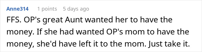 Mom Asks For The Inheritance Her Daughter Got So She Can "Sanitize" It