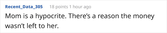 Mom Asks For The Inheritance Her Daughter Got So She Can "Sanitize" It