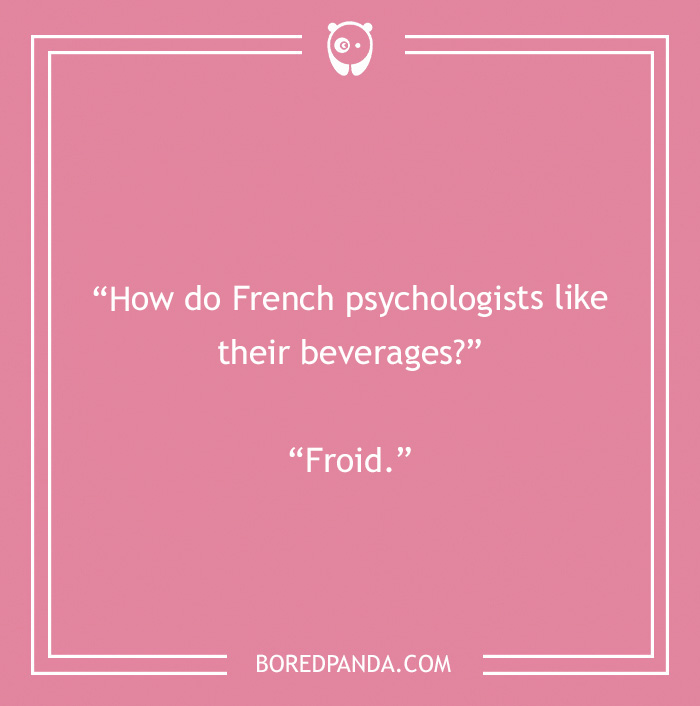 Quality Psychologists Jokes To Analyze Your Subconscious Sense Of Humor