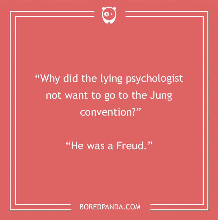 Quality Psychologists Jokes To Analyze Your Subconscious Sense Of Humor