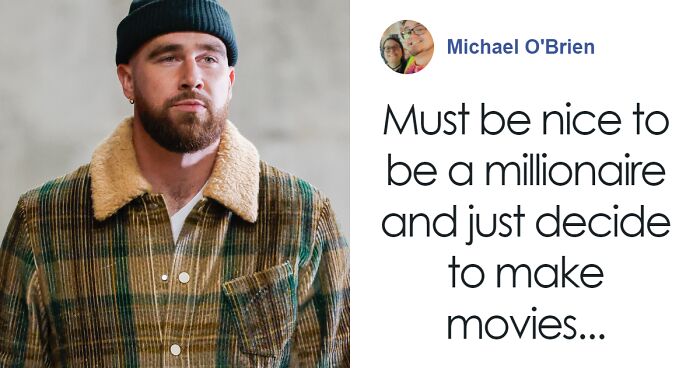 It Turns Out Travis Kelce Moonlights As A Film Producer, And It Has A Lot Of People Upset