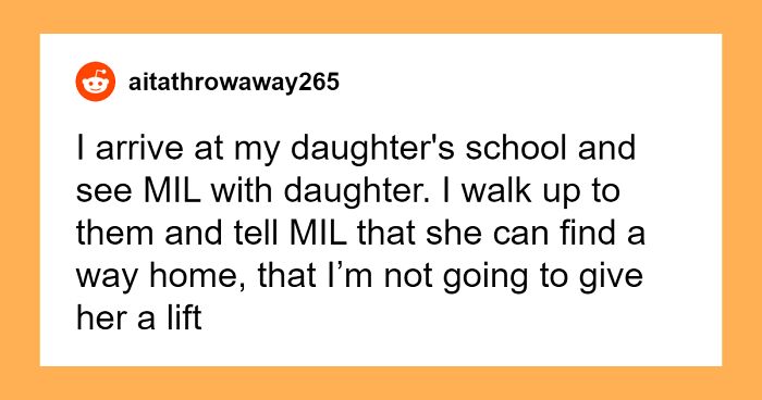 Woman Refuses To Downplay Her Boundary And Leaves MIL In A Parking Lot, Asks If She Was Wrong