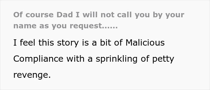 "Figure It Out": Son Calls His Dad 'Boss' For 20 Years As Malicious Compliance