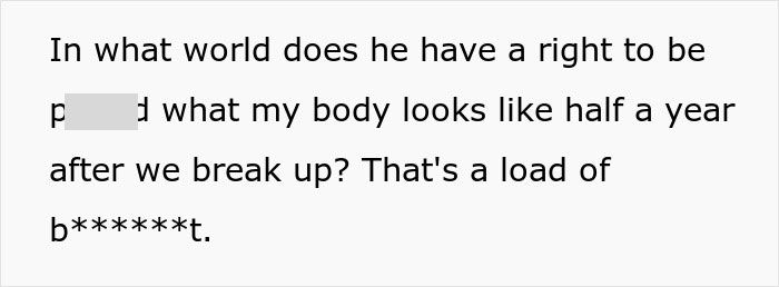 Guy Dumps GF After No Longer Being Attracted To Her, Feels Betrayed Once She Loses Weight - 9