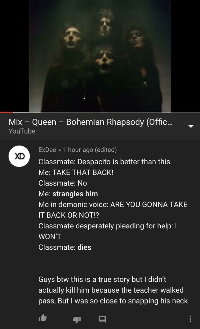 I Was So Close To Snapping His Neck