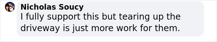 Workers Destroy Driveway After Client Refused To Pay Remaining $3.5K