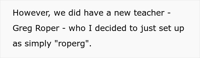 Teacher Has &lsquo;Unfortunate&rsquo; Initials, Admin Tells IT Guy To Go With Standard Structure Anyway 