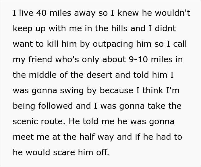 Man Gets Followed So He Takes The “Scenic” Route That Results In The Stalker Ruining His Truck - 8