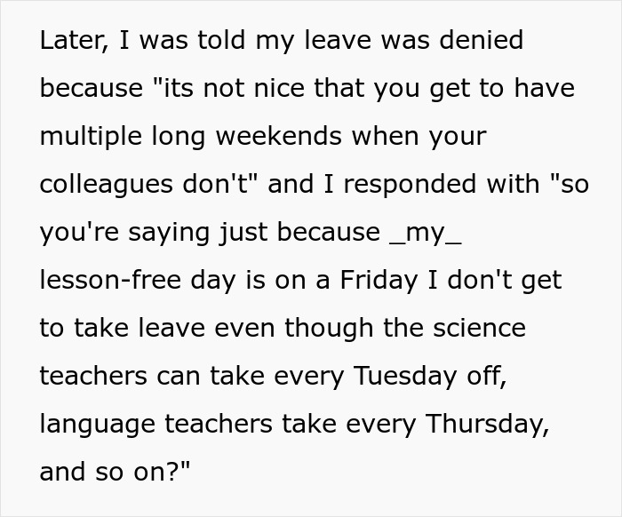 &ldquo;I Plan To Use All Of Them&rdquo;: Teacher Maliciously Complies With A Ridiculous Rule For Time Off