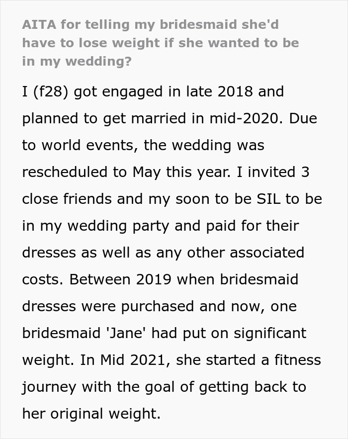 Bride Refuses To Buy Bridesmaid A New Dress Because She Gained Weight, Asks If She's In The Wrong