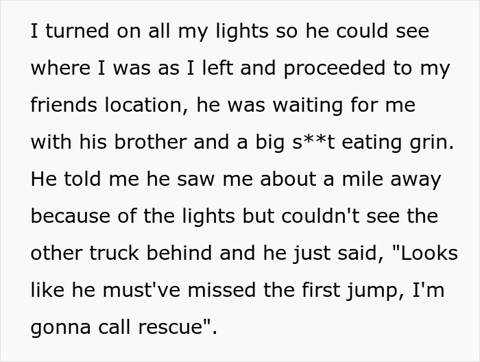 Man Gets Followed So He Takes The “Scenic” Route That Results In The Stalker Ruining His Truck - 12