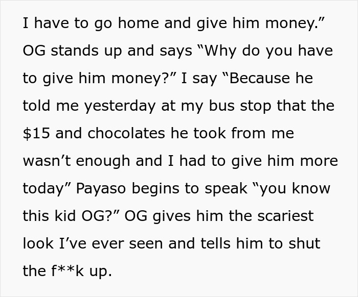 Bully Makes Kid Take Him Home To Extort More Money, Kid Leads Him Right To Friendly Gang Veteran