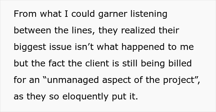 Person Gets Fired, Is Asked Why Their Project Isn't Completed Two Months Later - 21