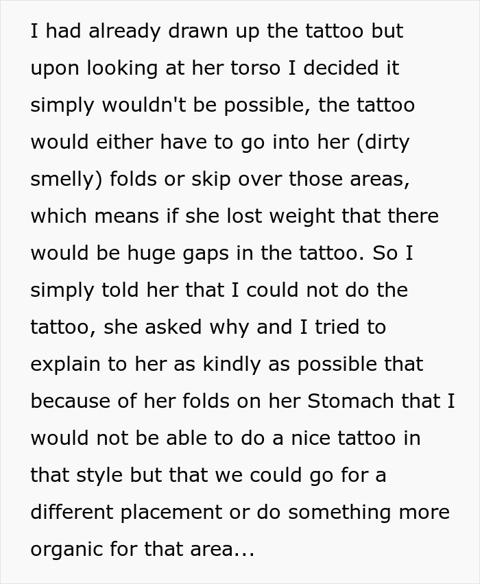 Text discussing challenges of tattooing an extremely overweight woman due to skin folds and potential gaps. Text discussing challenges of tattooing an extremely overweight woman due to skin folds and potential gaps.