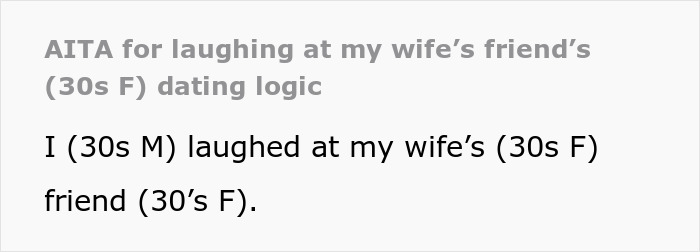 Guy Laughs At 30 Y.O. Woman’s Unrealistic Expectation Of Rejected Guys Winning Her Heart Over Slowly - 2