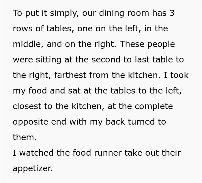 Restaurant Customers Upset At Having To See A Worker Eat At A Table Far Away From Them
