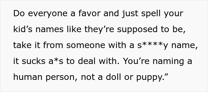 Mom Thinks The Unique Name She Gave Her Child Is A Gift, Is Furious When She Legally Changes It - 15