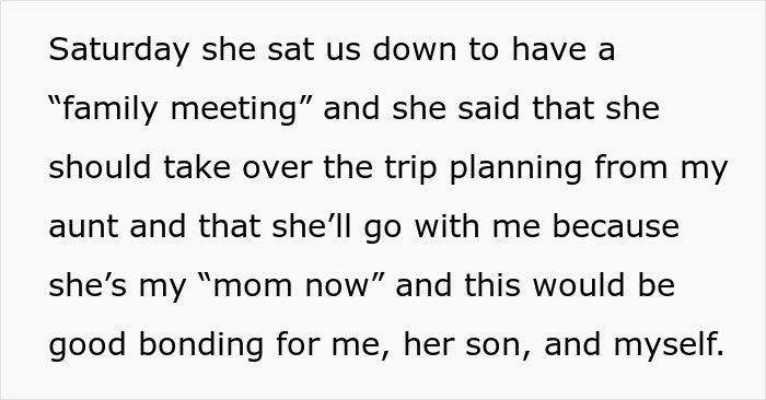 Teen Plans A Trip With Late Mom’s Sister, Loses It When Dad’s New Wife Tries To Take It Over Teen Plans A Trip With Late Mom’s Sister, Loses It When Dad’s New Wife Tries To Take It Over