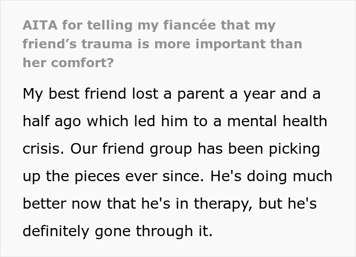 Man Goes To Extra Lengths To Support Grieving Friend, Fiancée Can’t Take It Anymore Man Goes To Extra Lengths To Support Grieving Friend, Fiancée Can’t Take It Anymore