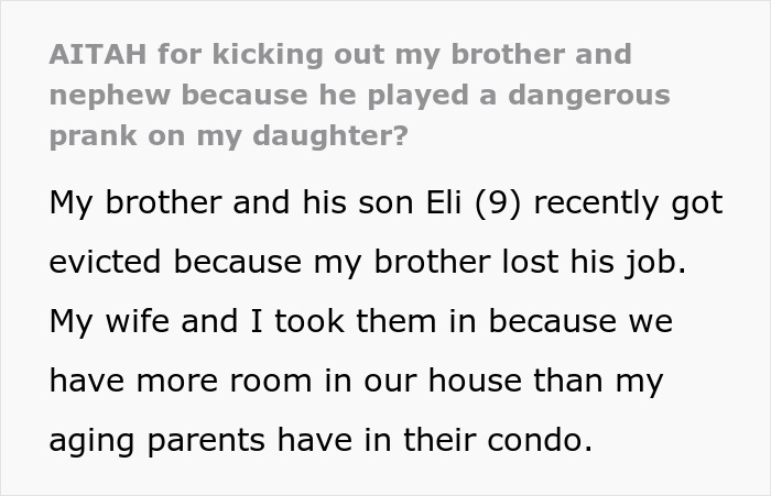 Guy Makes Homeless Brother And Nephew Leave After Severely Endangering His Daughter With Their Prank