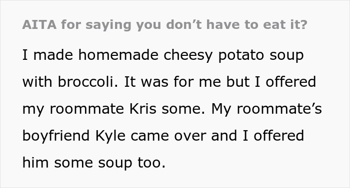 "The Entitlement Is Staggering": Woman Shocked After Roommate Demands She Remake Soup For Her BF
