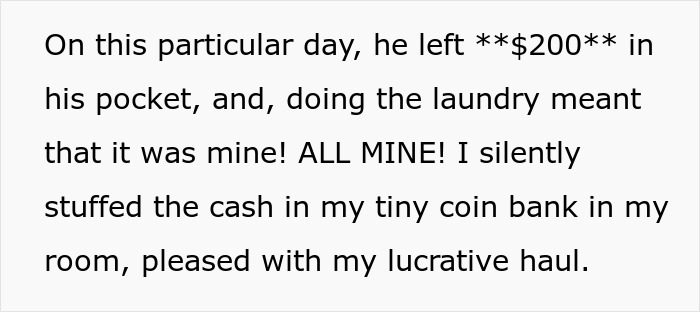 Family Tradition: Whoever Unloads The Dryer Keeps What's In The Pockets, It Backfires