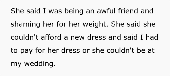 Bride Refuses To Buy Bridesmaid A New Dress Because She Gained Weight, Asks If She's In The Wrong