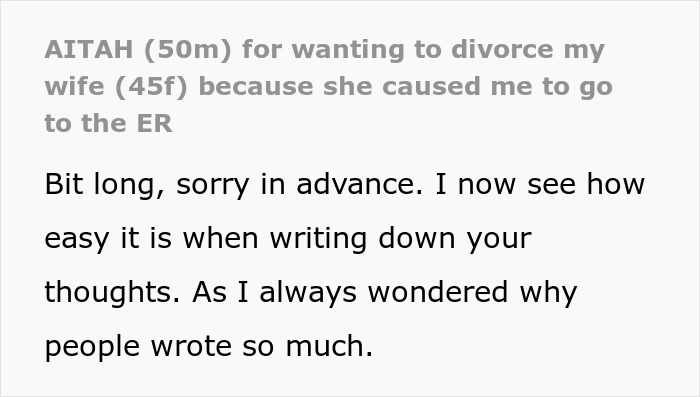 "AITA For Wanting To Divorce My Wife Because She Caused Me To Go To The ER?" "AITA For Wanting To Divorce My Wife Because She Caused Me To Go To The ER?"
