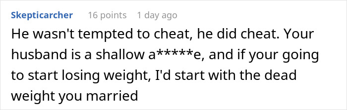 New Mom Asks If She’s Wrong For Letting Herself Go After Husband Confesses He Wants To Cheat New Mom Asks If She’s Wrong For Letting Herself Go After Husband Confesses He Wants To Cheat