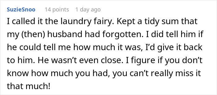 Family Tradition: Whoever Unloads The Dryer Keeps What's In The Pockets, It Backfires