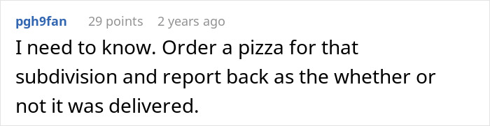HOA Tips 87 Cents On Huge Pizza Delivery, Regrets It After It Backfires For The Entire Neighborhood