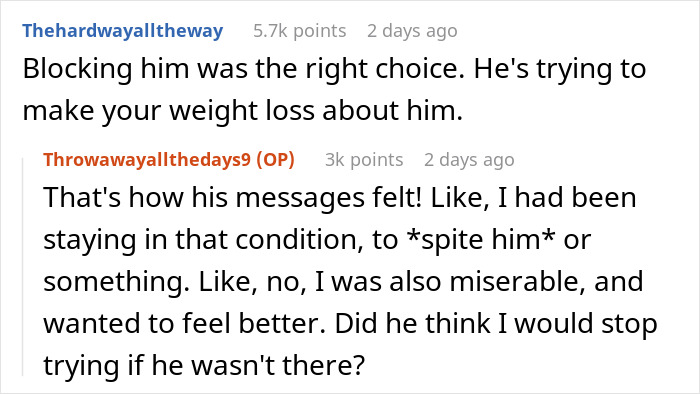 Guy Dumps GF After No Longer Being Attracted To Her, Feels Betrayed Once She Loses Weight - 14