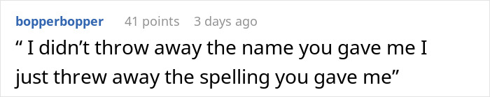 Mom Thinks The Unique Name She Gave Her Child Is A Gift, Is Furious When She Legally Changes It - 25
