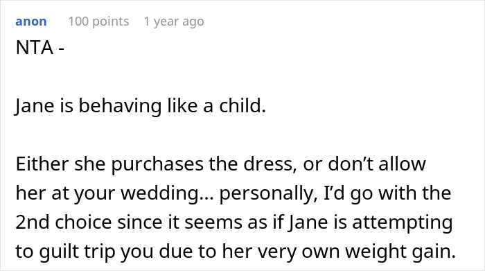 Bride Refuses To Buy Bridesmaid A New Dress Because She Gained Weight, Asks If She's In The Wrong