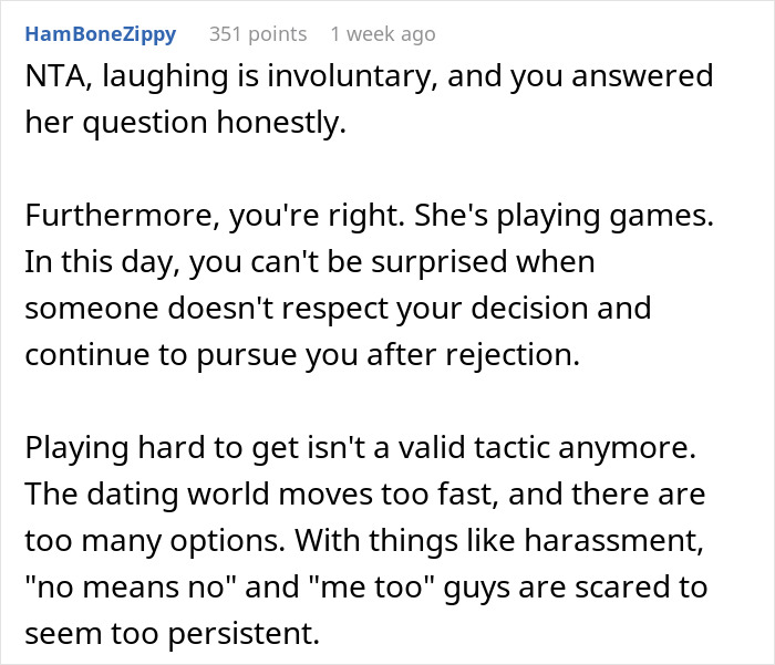 Guy Laughs At 30 Y.O. Woman’s Unrealistic Expectation Of Rejected Guys Winning Her Heart Over Slowly - 17