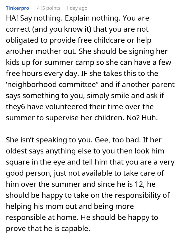 Comment explaining woman tells neighbor she will not provide free babysitting over summer and is called a jerk.
