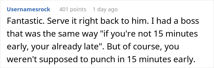 Manager Chews Out Worker For Being Late By His Watch’s Standards, Regrets It - 14