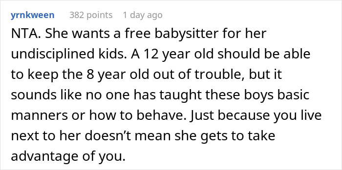 Comment discussing a woman refusing to be a free babysitter for neighbor's undisciplined kids over the summer.