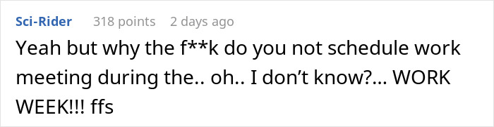 Boss Decided To Fire Good Employee Because They Refused To Come In On The Weekend