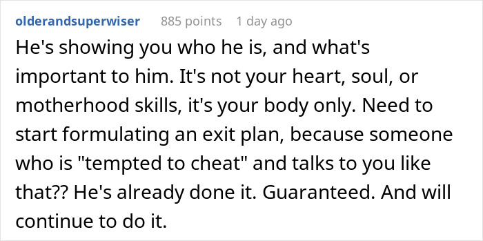 New Mom Asks If She’s Wrong For Letting Herself Go After Husband Confesses He Wants To Cheat New Mom Asks If She’s Wrong For Letting Herself Go After Husband Confesses He Wants To Cheat