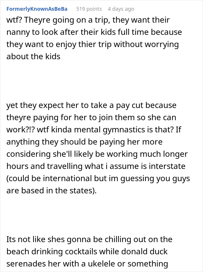 Nanny Is Asked To Accompany Family On Their Vacation, They Don’t Realize That It Would Be Her Work - 22
