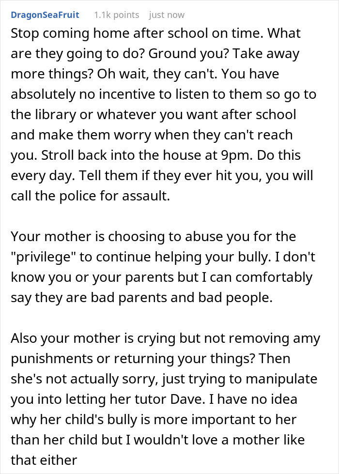 Teen’s Mom Chooses His Bully As Her TA, Boy Cuts Off Mother Completely And Decides To Move Out At 18 - 21