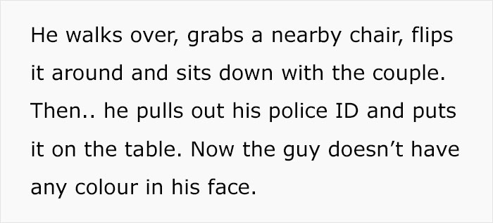 &ldquo;By God, I Wanted To Be This Guy&rdquo;: Man Sees Friendly Cop Putting Creepy Date in His Place
